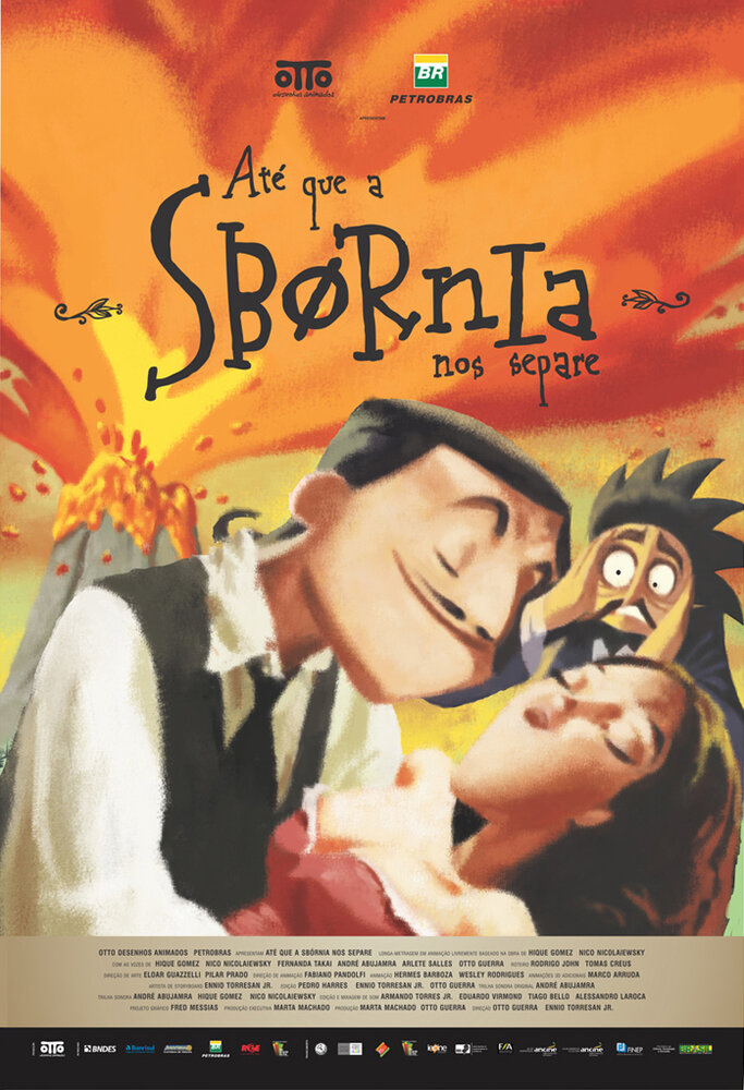 Até que a Sbórnia nos Separe (2013)