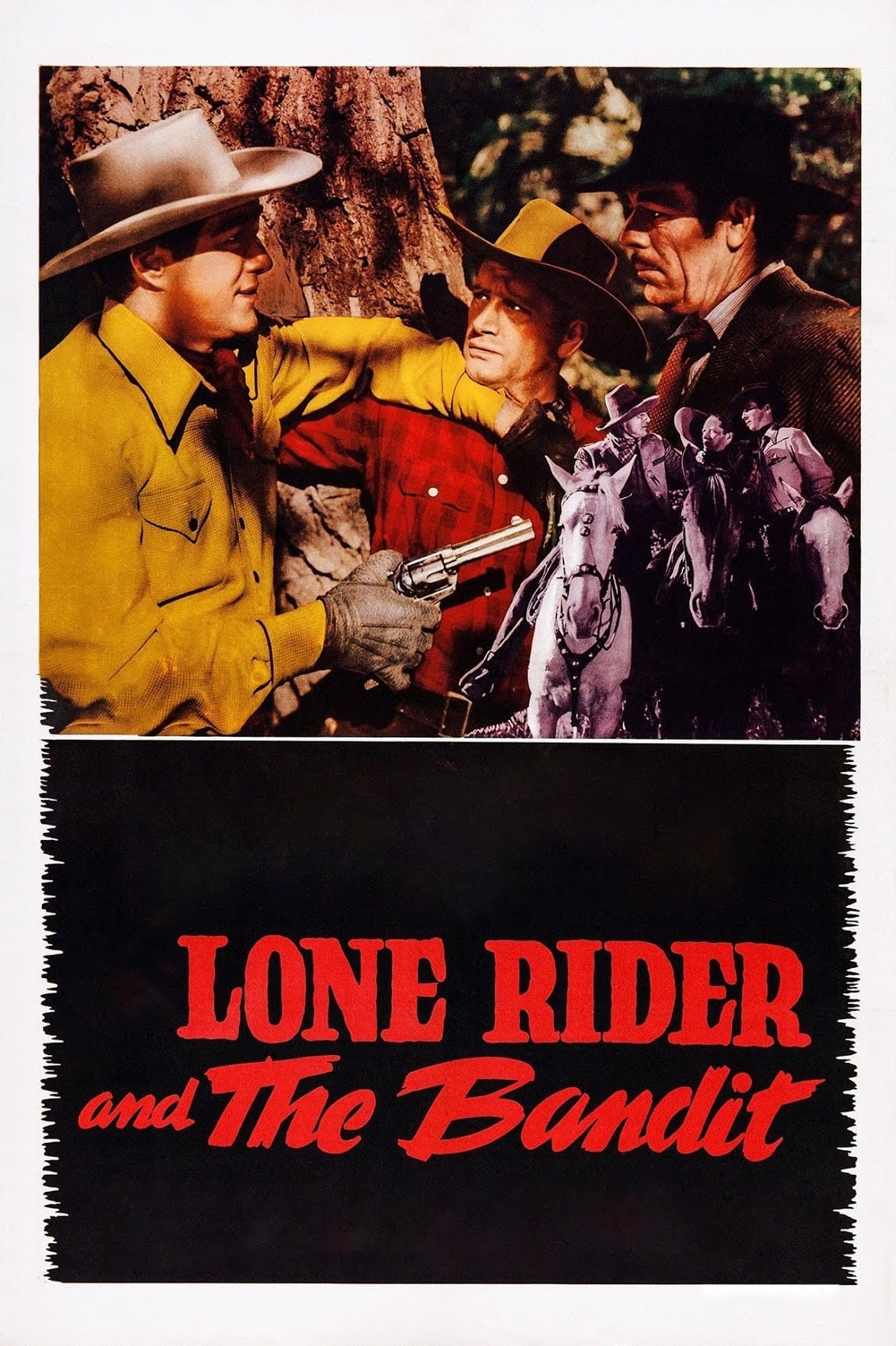 The Lone Rider and the Bandit (1942)