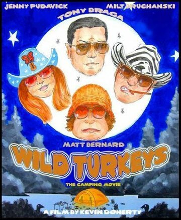 Wild Turkeys (2007)